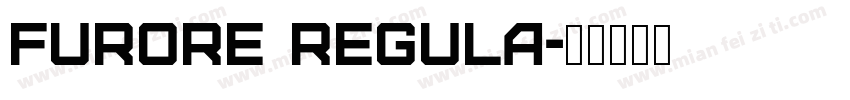 Furore Regula字体转换